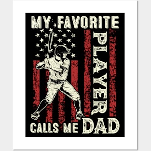 My Favorite Player Calls Me Dad US Flag Baseball Dad Gifts Fathers Day Posters and Art